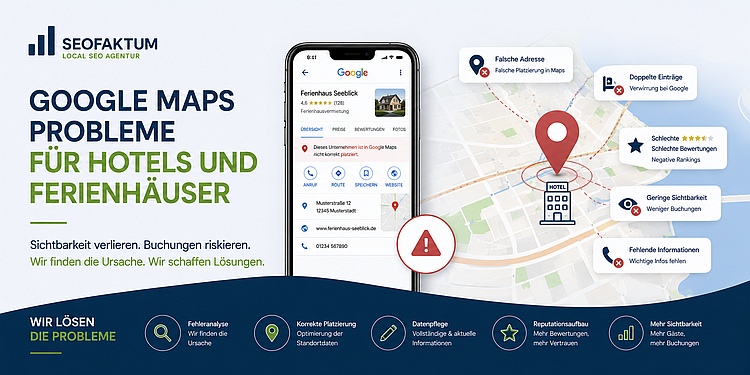 Warum Ihr Ferienhaus oder Hotel bei Google Maps nicht erscheint
